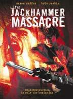 The Jackhammer Massacre