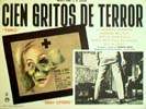 CIEN GRITOS DE TERROR (SESIN TERRORFICA EN DOS PARTES)