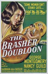 BRASHER DOUBLOON, THE