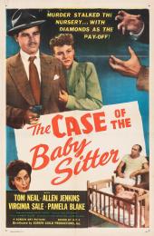 CASE OF THE BABY SITTER, THE