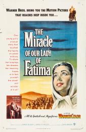 MIRACLE OF OUR LADY OF FATIMA, THE
