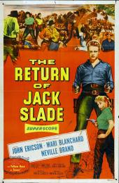 RETURN OF JACK SLADE, THE