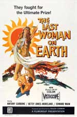 LAST WOMAN ON EARTH, THE