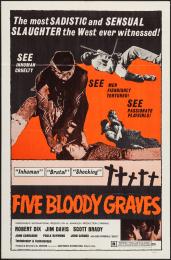 FIVE BLOODY GRAVES
