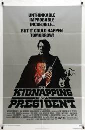 KIDNAPPING OF THE PRESIDENT, THE
