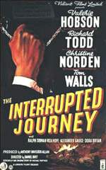INTERRUPTED JOURNEY, THE