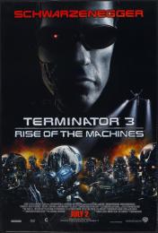 TERMINATOR 3: RISE OF THE MACHINES