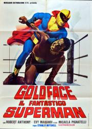 GOLDFACE: IL FANTASTICO SUPERMAN